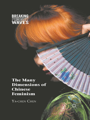 cover image of The Many Dimensions of Chinese Feminism